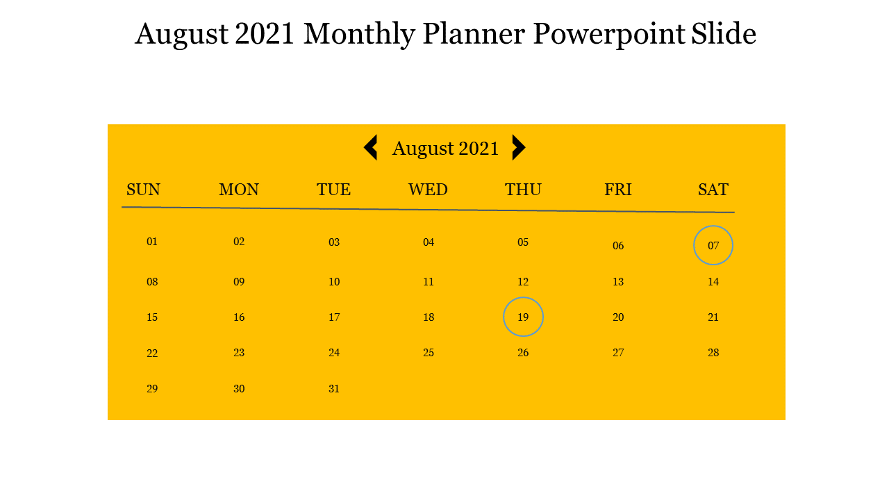 August 2021 Monthly Planner Powerpoint Slide